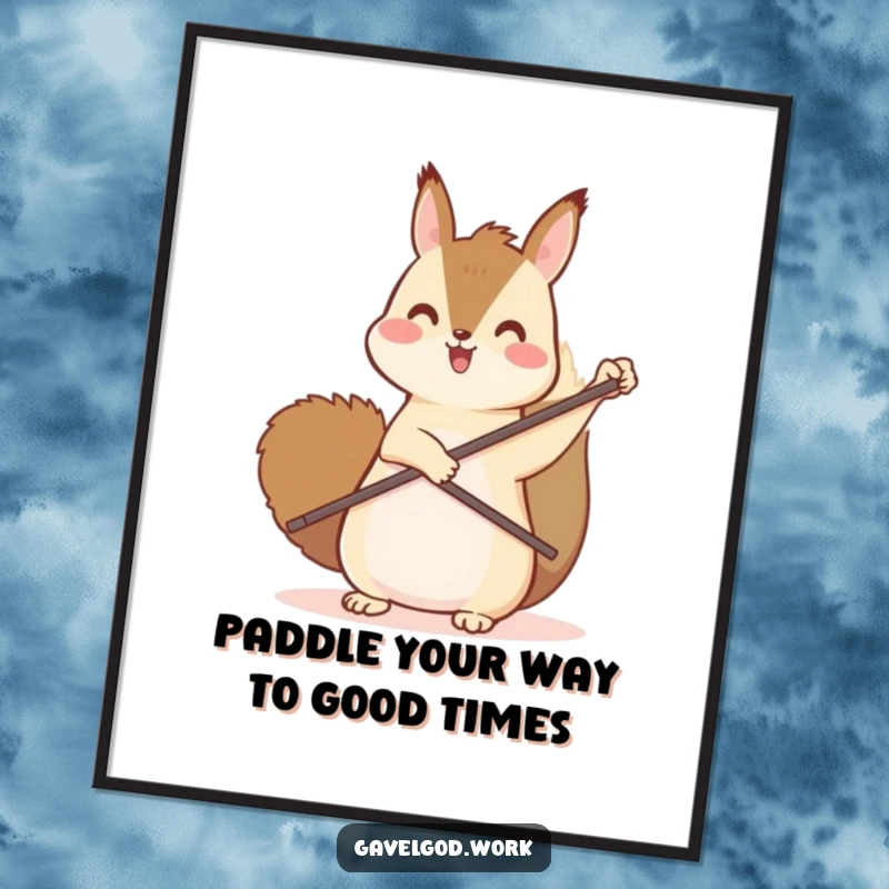 Funny Free Printable Wall Art: Kawaii squirrel with tiny paddle pointing enthusiastically upwards, bringing energetic vibes!