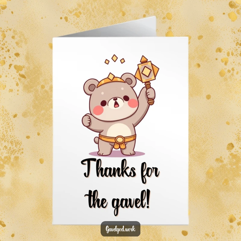 Funny Free Printable Thank You Card: A kawaii bear character triumphantly raising a small, ornate hammer, showing strong appreciation.